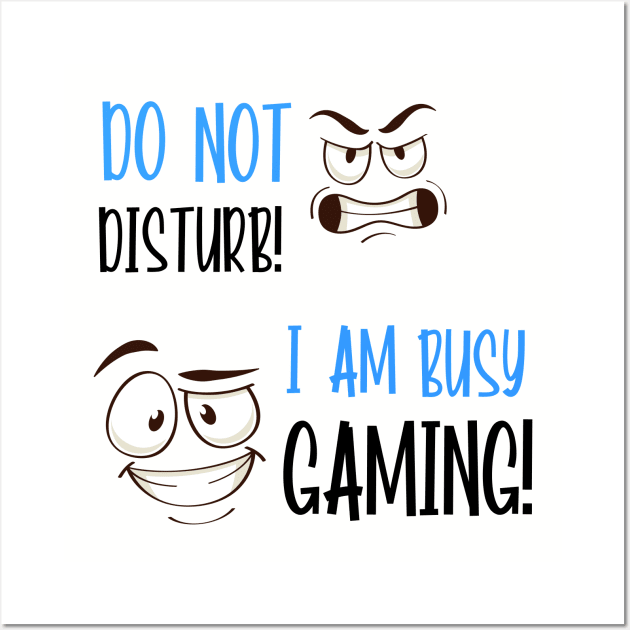 Funny Quote " I'm Gaming" | Awesome Funny Gamer Gifts and Coo | Stuff For GAMERS | Novelty Gifts Wall Art by admeral